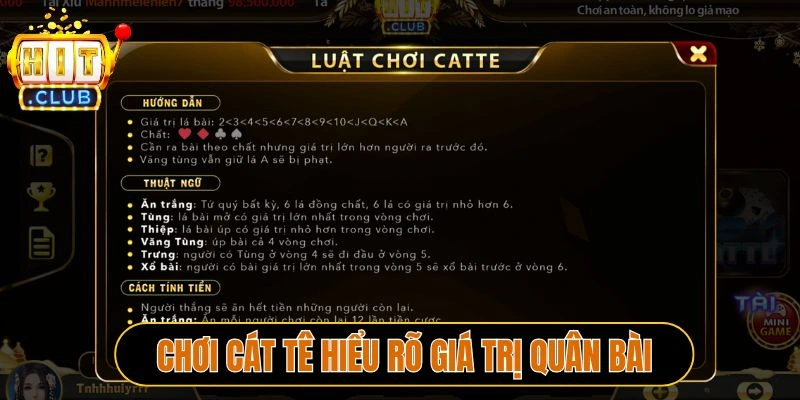 Chơi Cát tê hiểu rõ giá trị quân bài