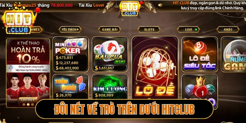 Đôi nét về trò Trên dưới Hitclub