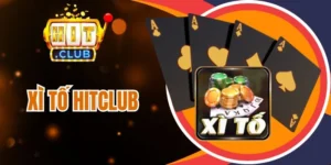 xì tố hitclub